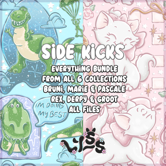 2026 - Lyss Doodles - Bundles - Side Kicks Everything Bundle - All collections ) Bruni, Marie & Pascale + Rex, Derpy & Groot)